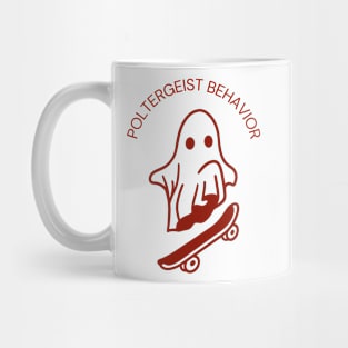 poltergeist behavior Mug